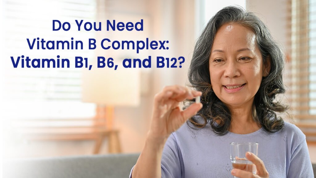 woman taking one daily dose of vitamin b complex